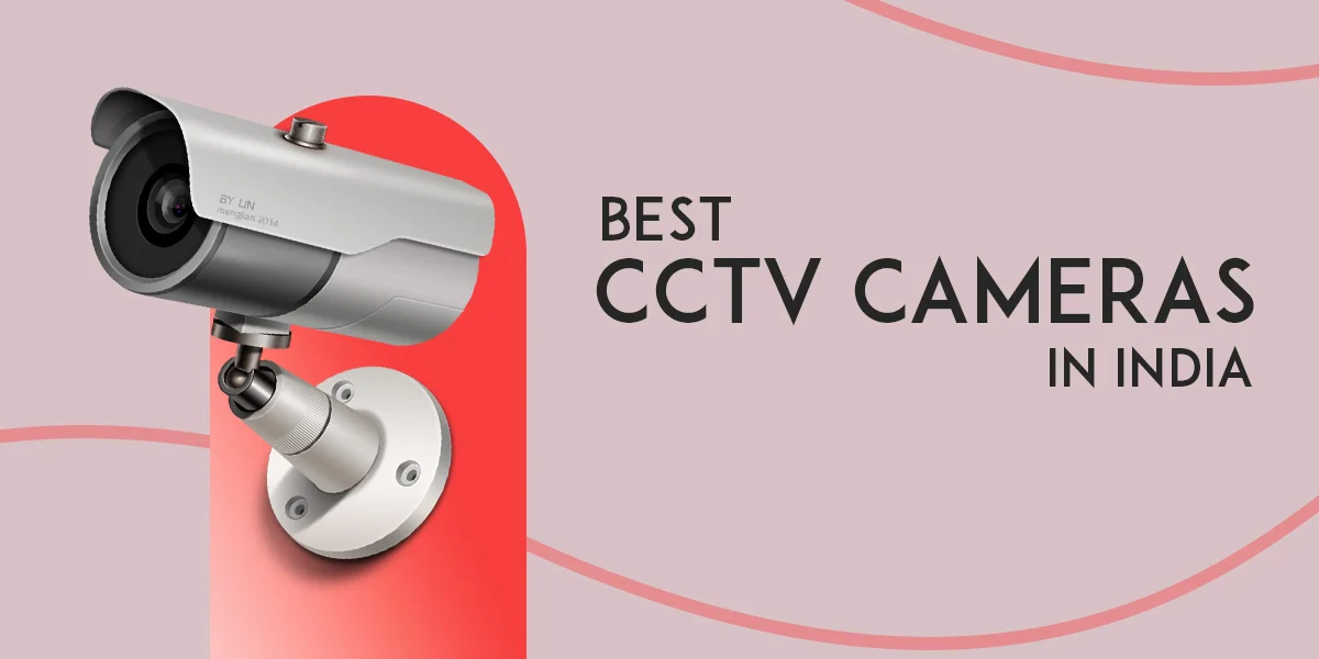 Best CCTV Camera Brand in India